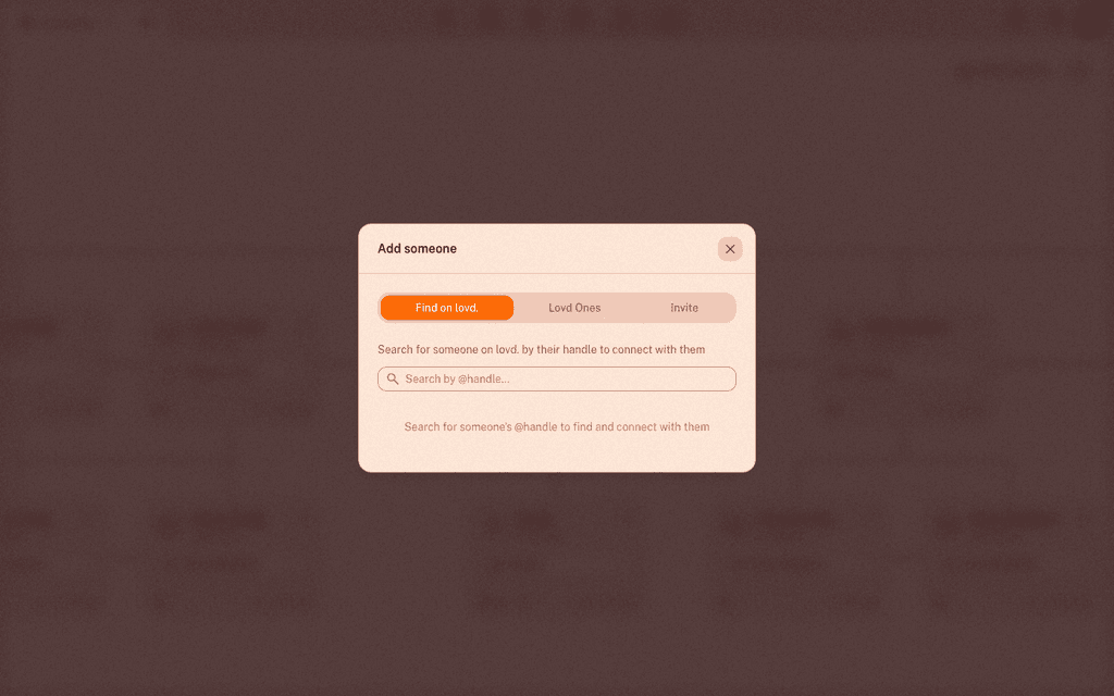 The Add someone panel with the Find on lovd, Lovd Ones, and Invite to Lovd tabs