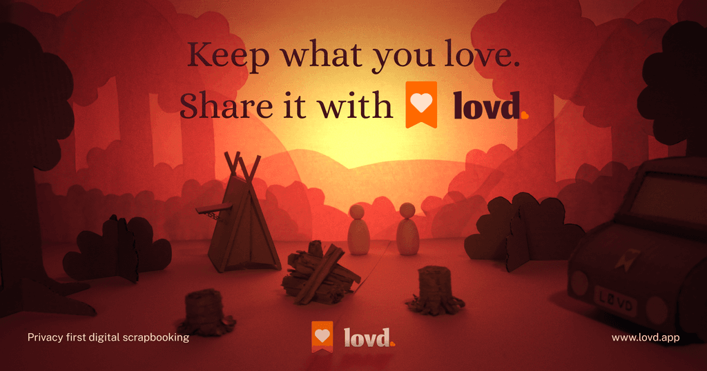 Keep what you love. Share it with lovd.
